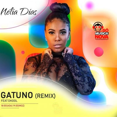 Nélia Dias feat. Dkool - Gatuno (Remix)