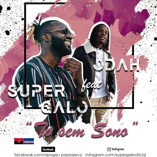 Super Galo - Tó Sem Sono (feat. Odah)