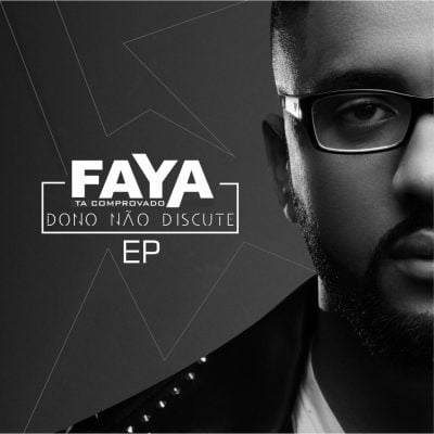 Dj Faya - Dono Não Discute EP