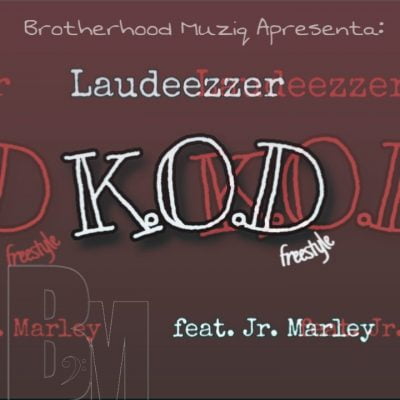 Laudeezzer - K.O.D freestyle (feat. Jr Marley)