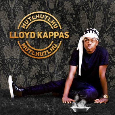 Lloyd Kappas - Mutlhutlhu (Álbum)