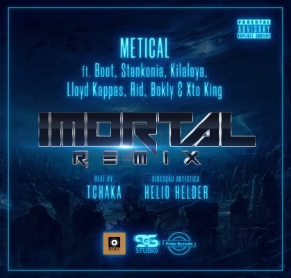 Metical ft Boot, Stankonia, Killaloya, Lloyd Kappas, Ridy, Bokly & Xto King - Imortal Remix