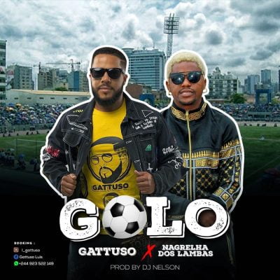 Gattuso ft Nagrelha Dos Lambas - Golo