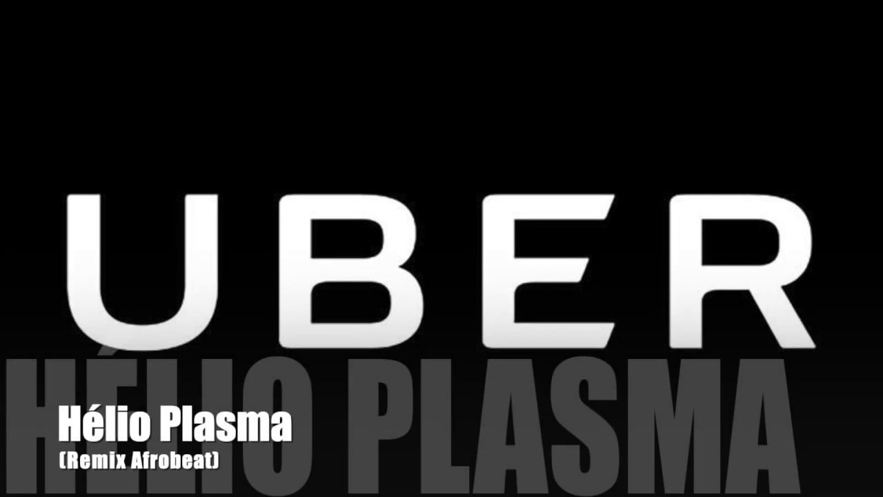 Hélio Plasma - Uber