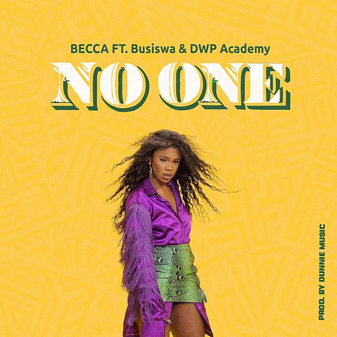 Becca ft Busiswa & DWP Academy - No One
