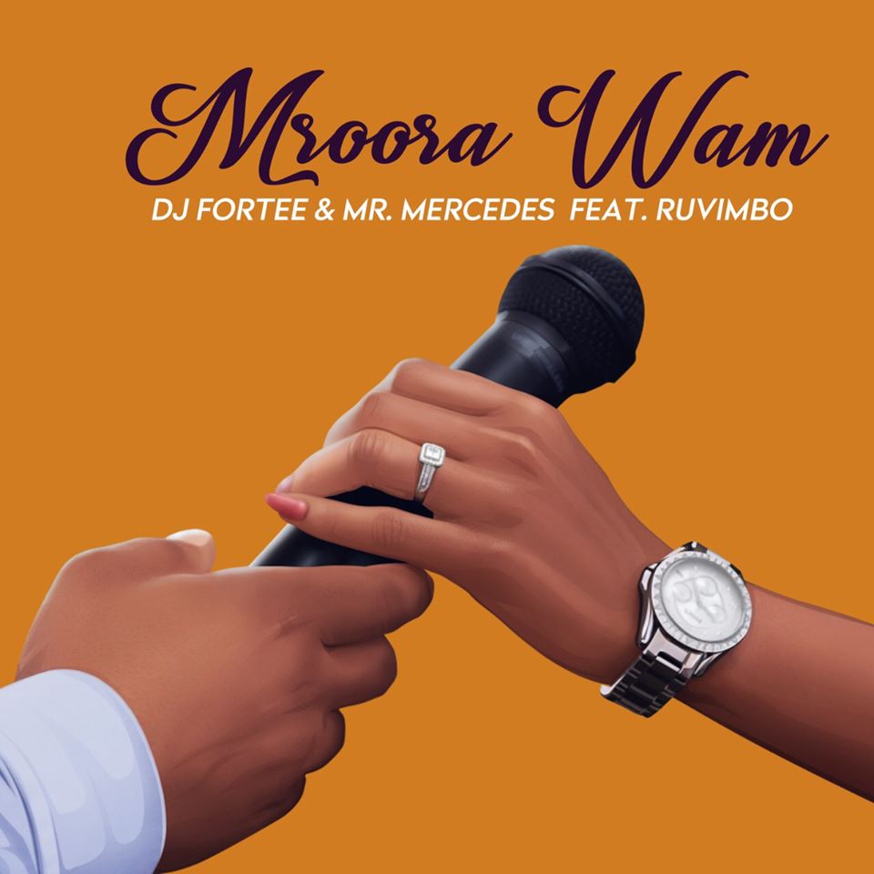 DJ Fortee & Mr Mercedes - Mroora wam