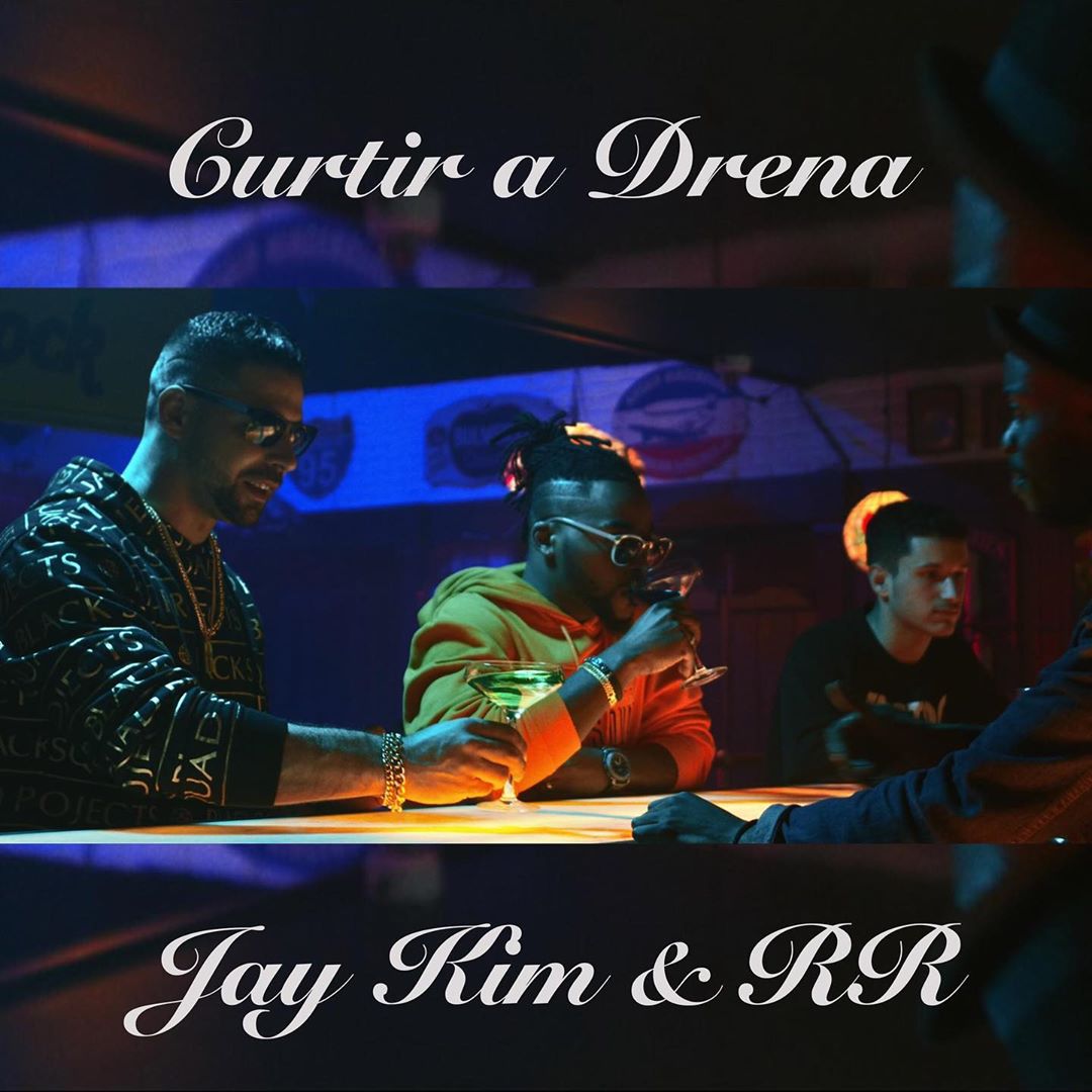 Jay Kim ft RR - Curtir a Drena