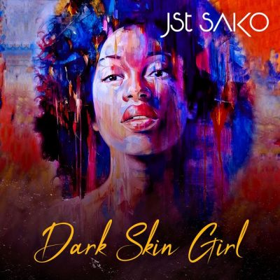 Jst Sako - Dark Skin Girl