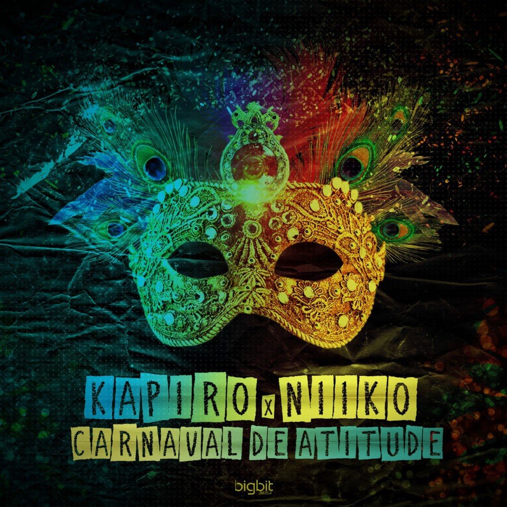 Kapiro ft Niiko - Carnaval de Atitude