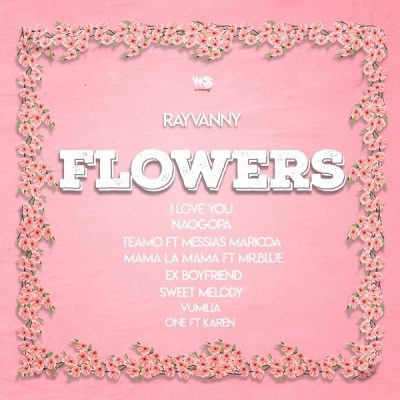 Rayvanny - Flowers EP