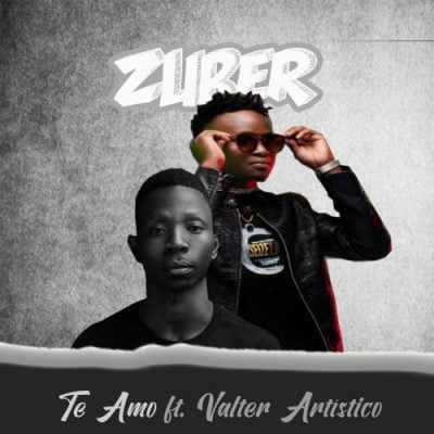 Zuber ft Valter Artístico - Te Amo