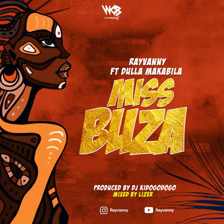 Rayvanny ft Dulla Makabila - Miss Buza