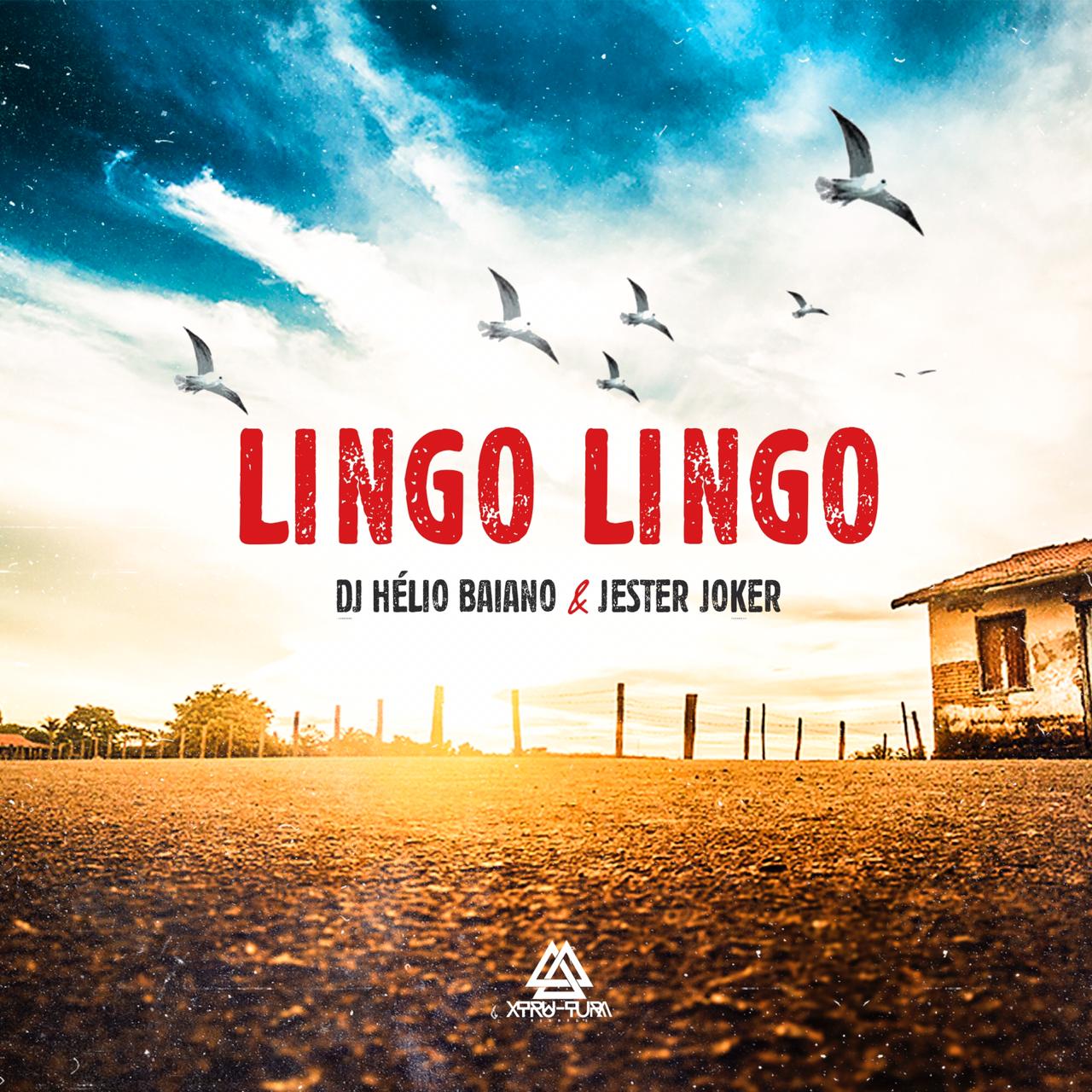 Dj Helio Baiano feat. Jester Joker - Lingo Lingo