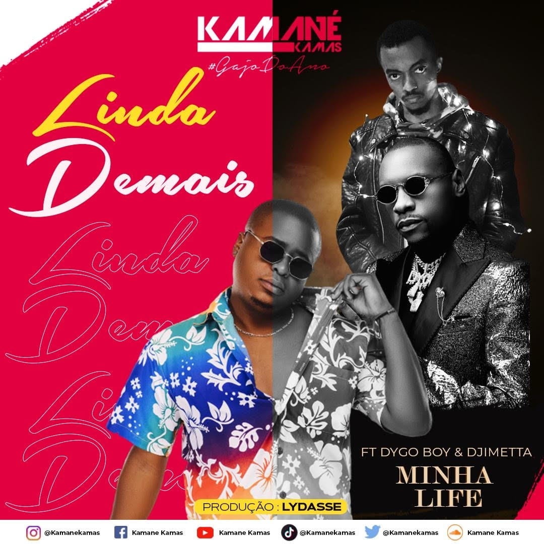Kamané Kamas feat. Dygo Boy & Djimetta - Minha Life