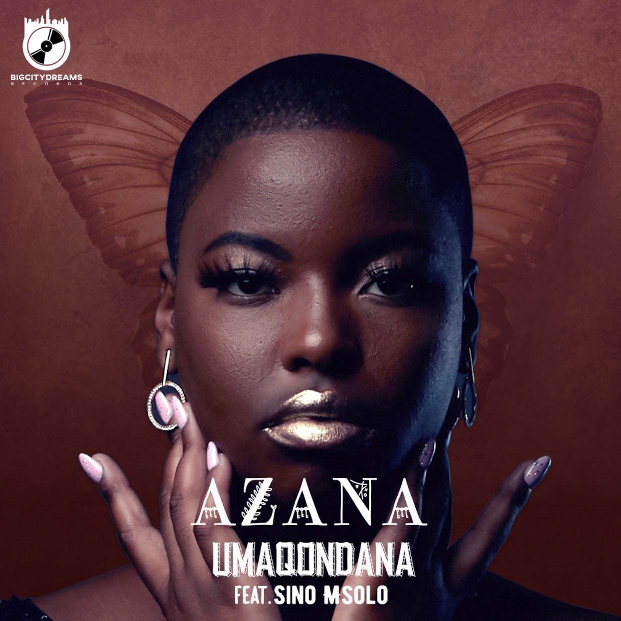 Azana feat. Sino Msolo - Umaqondana