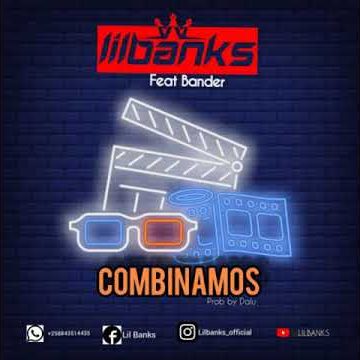 Lil Banks feat. Bander - COMBINAMOS
