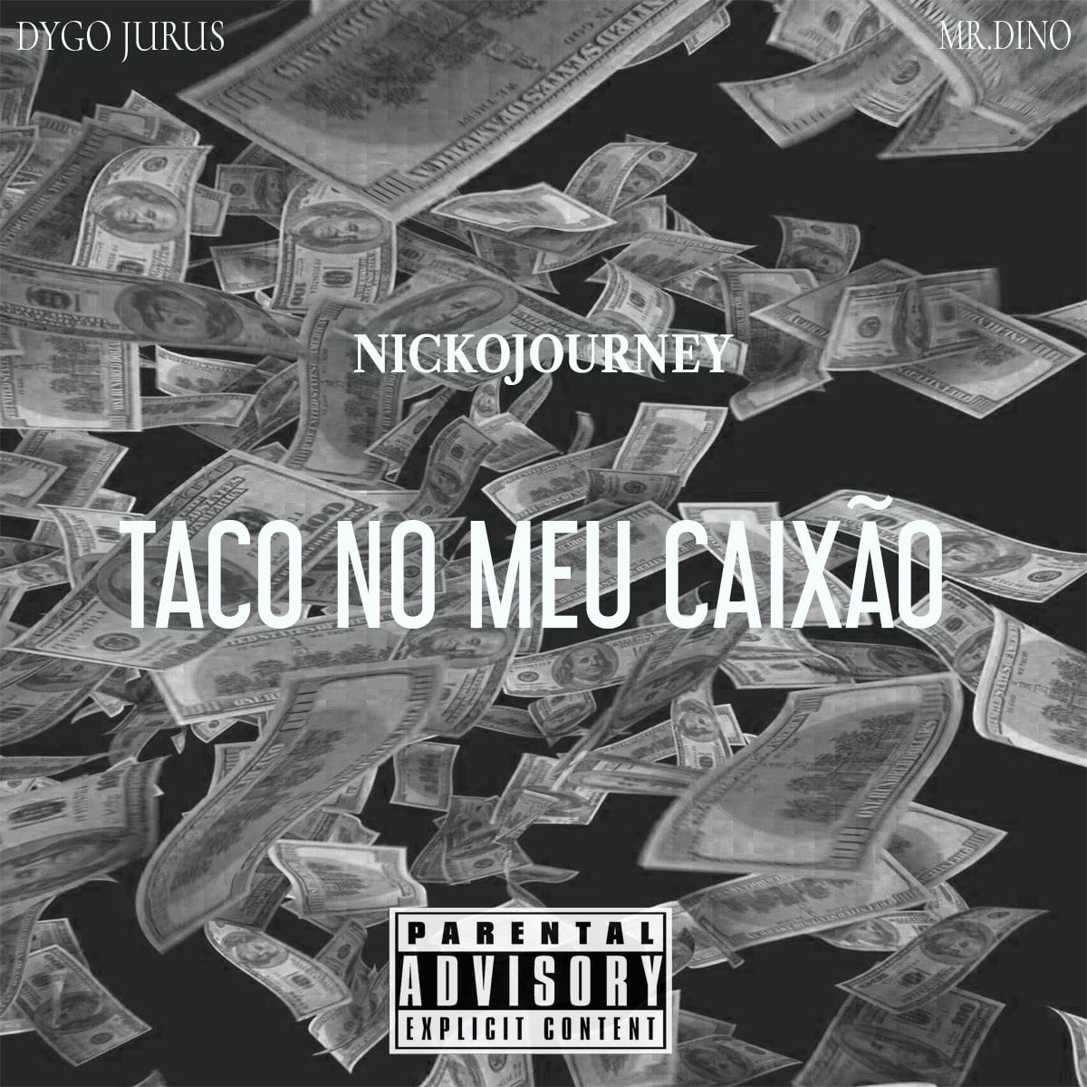 NickoJOURNEY - Taco No Meu Caixão feat. Dygo Boy