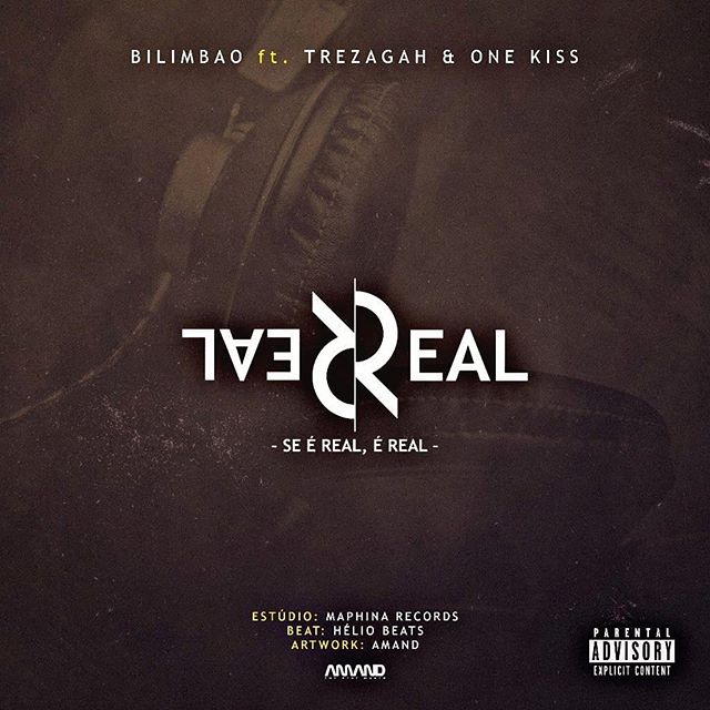 BILIMBAO feat. Trezagah & One Kiss - Se É Real É Real Prod. by Helio Beat
