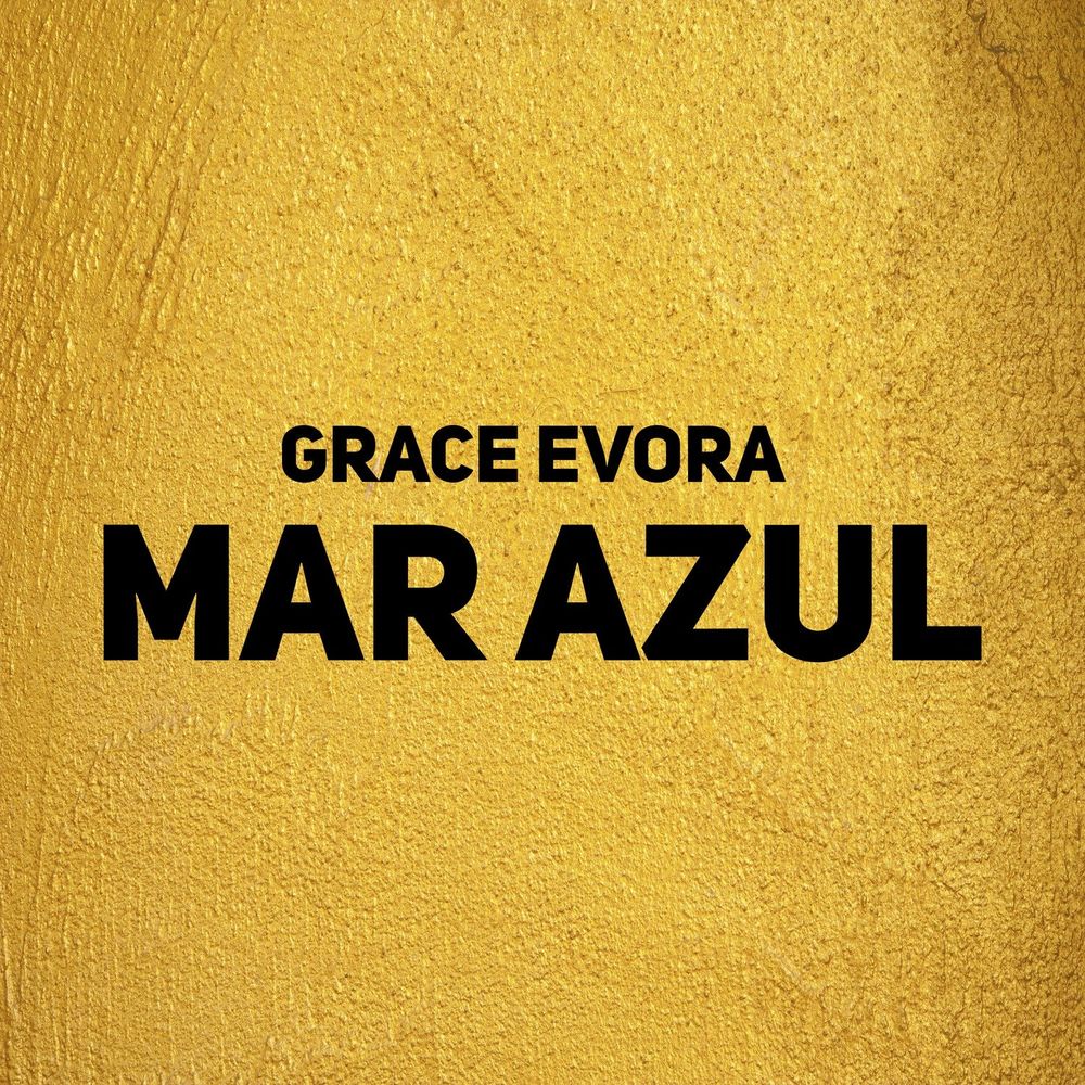 Grace Evora - Mar Azul