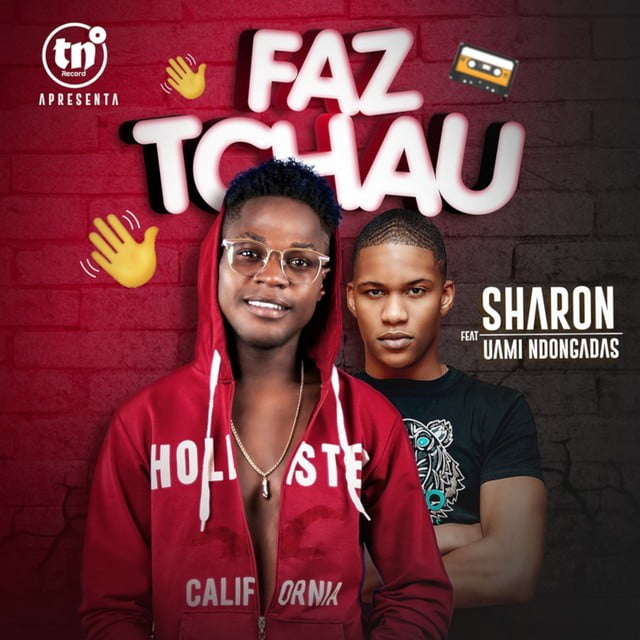 Sharon feat. Uami Ndongadas - Faz Tchau