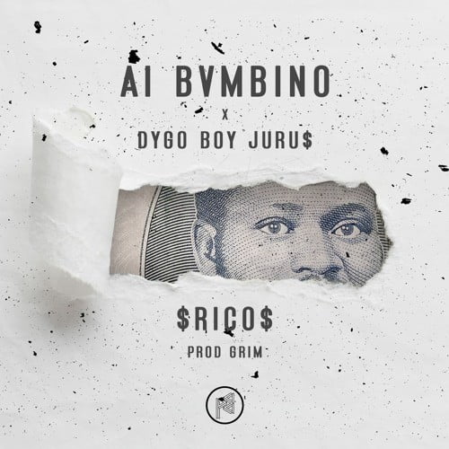 Al Bvmbino ft. Dygo Boy - Rico (Prod. Grim)