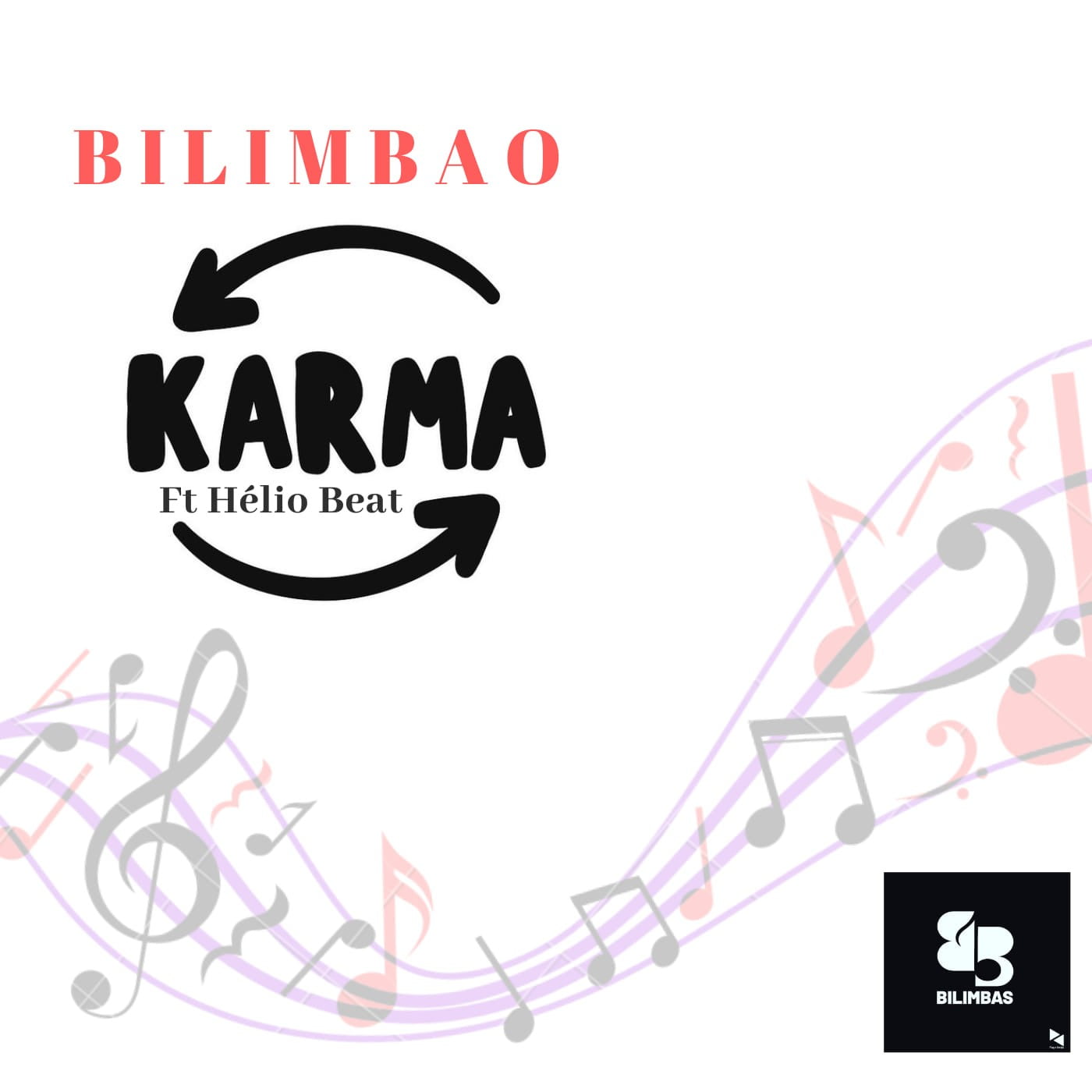 Bilimbao ft. Helio Beat - Karma