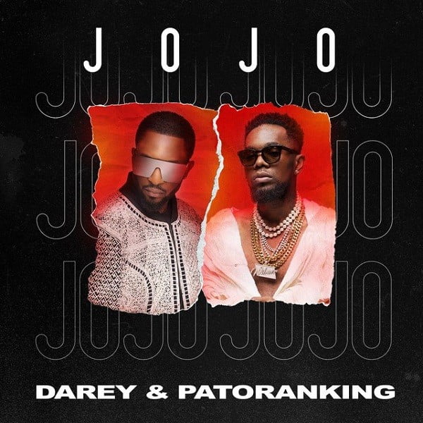Darey ft Patoranking - JOJO