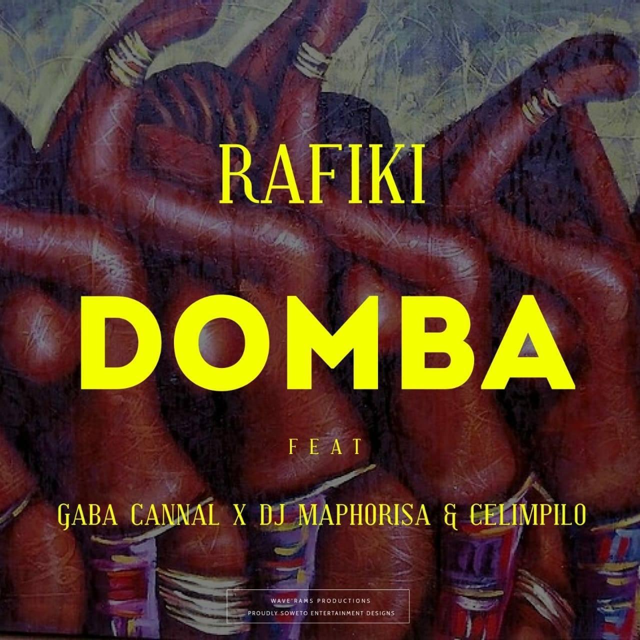 Rafiki Ft. Gaba Cannal, DJ Maphorisa e Celimpilo - Domba