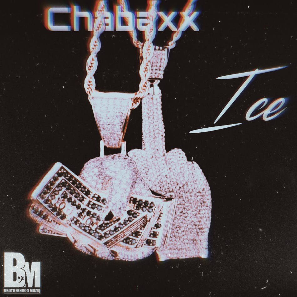 Chabaxx - Ice