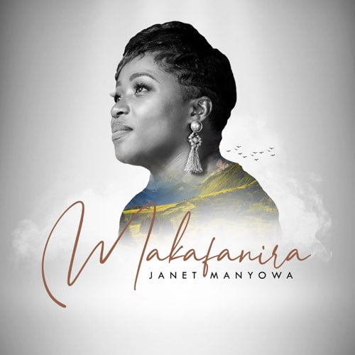Janet Manyowa - Makafanira