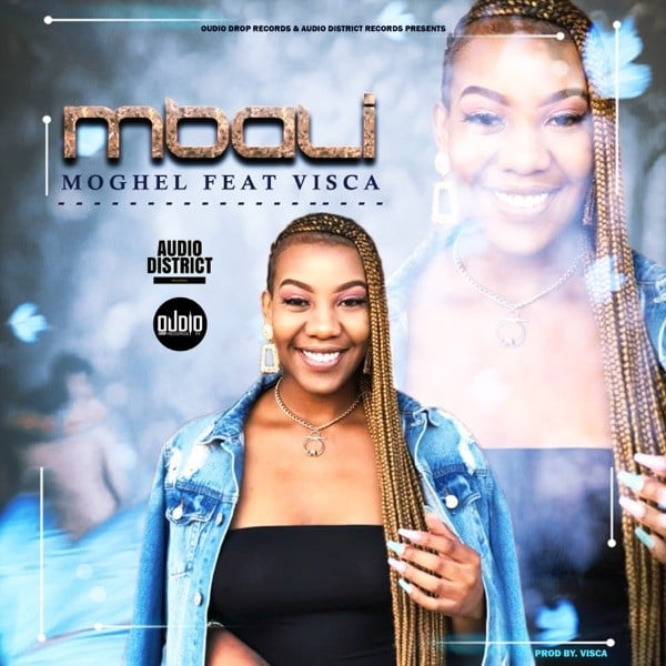Mbali - Moghel (feat. Visca)