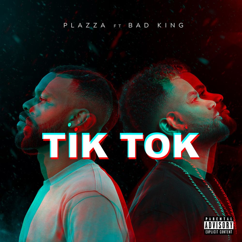 Plazza - Tik Tok (feat. Bad King)