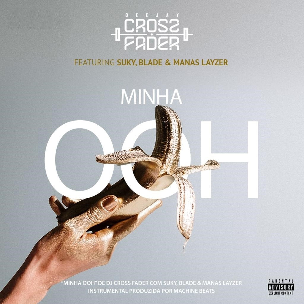 DJ Crossfader - Minha OOh (feat. Suky, Blade & Manas Layzer)