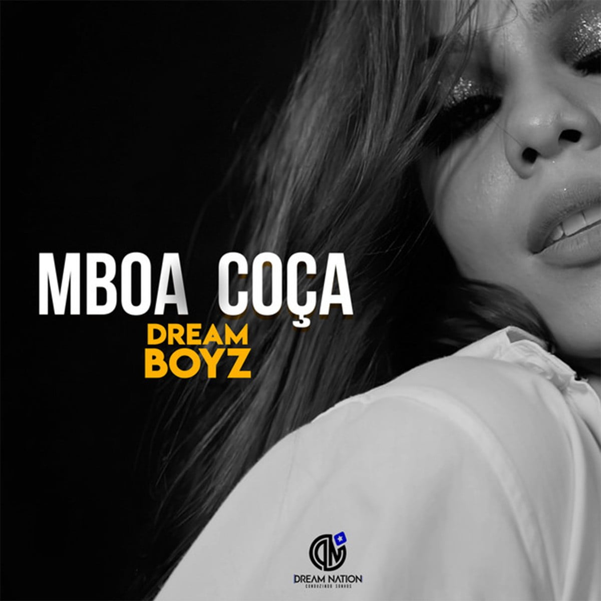 Dream Boyz - Mboa Coça