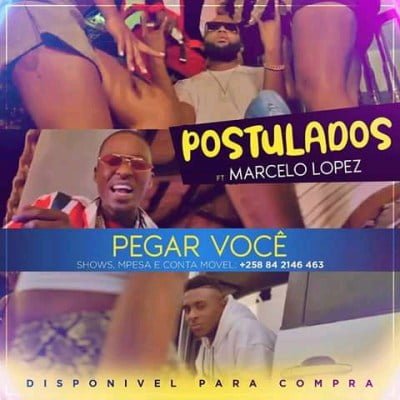 Postulados - Pegar Você (feat. Marcelo Lopez)