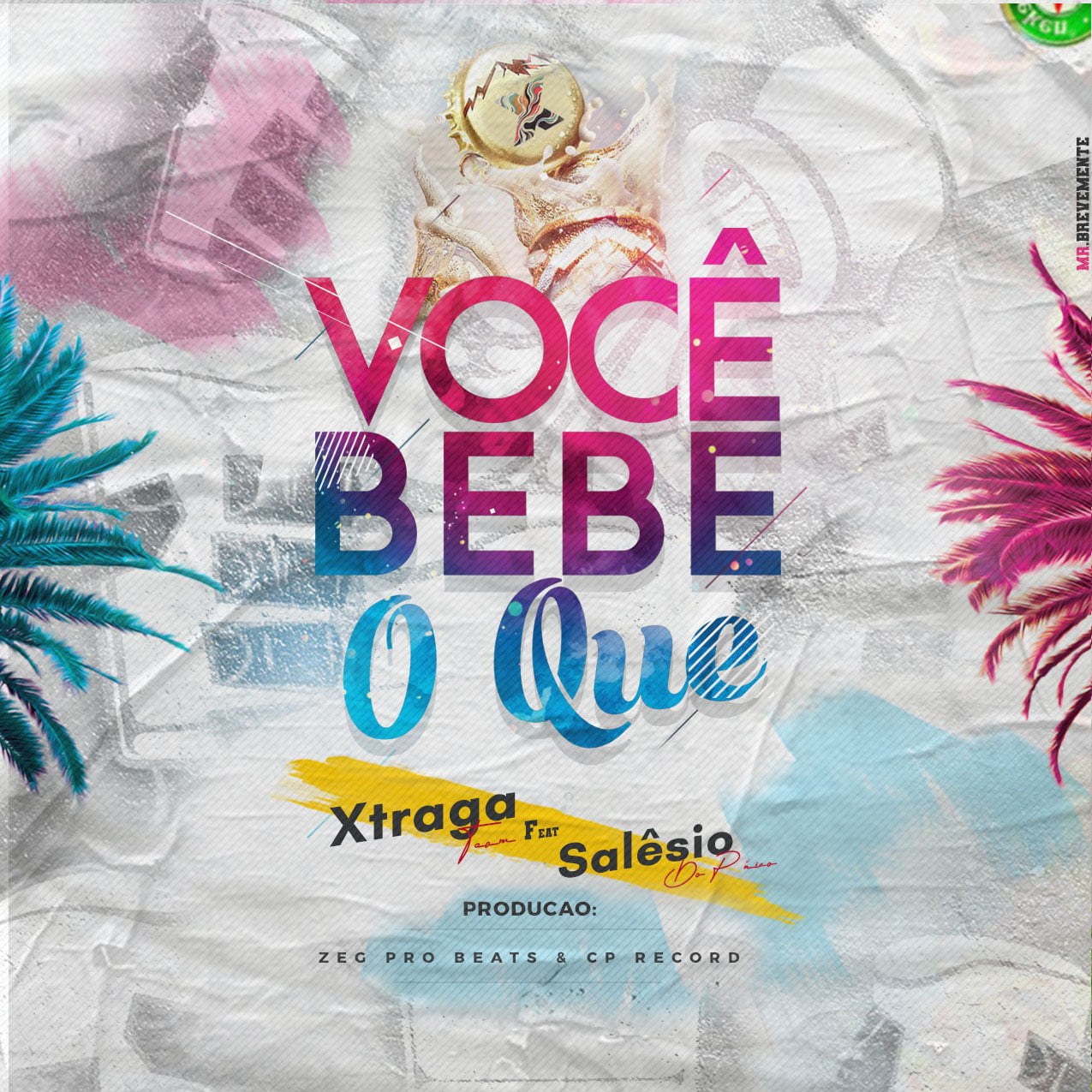 Xtraga Team - Você Bebe O Que (feat. Salêsio Do Pânico)