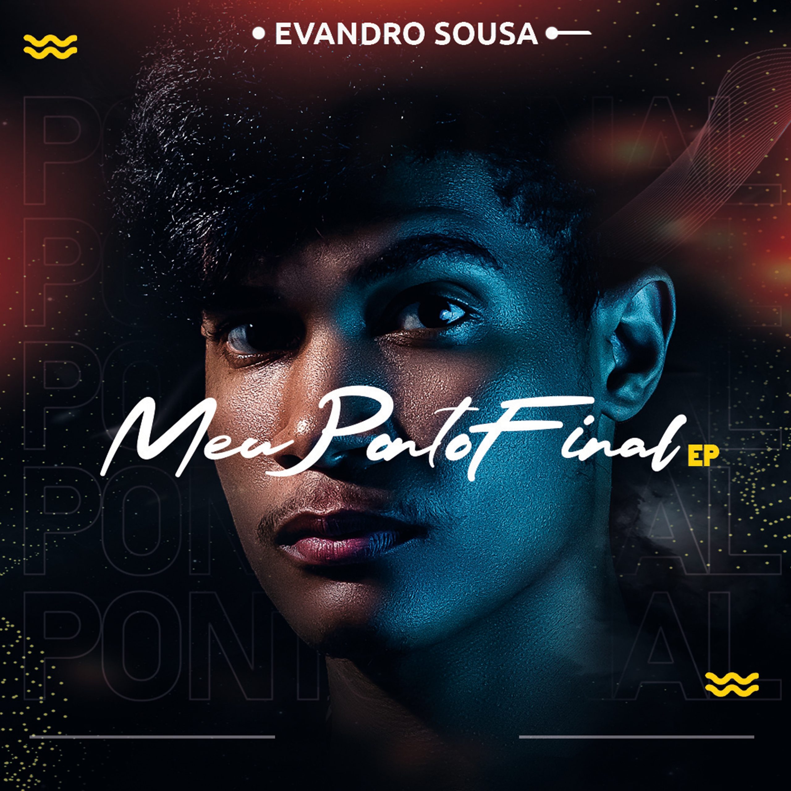 Evandro Sousa - Meu Ponto Final EP