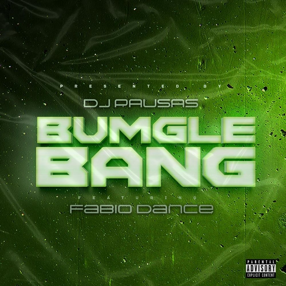 DJ Pausas - Bumglebang (feat. Fábio Dance)