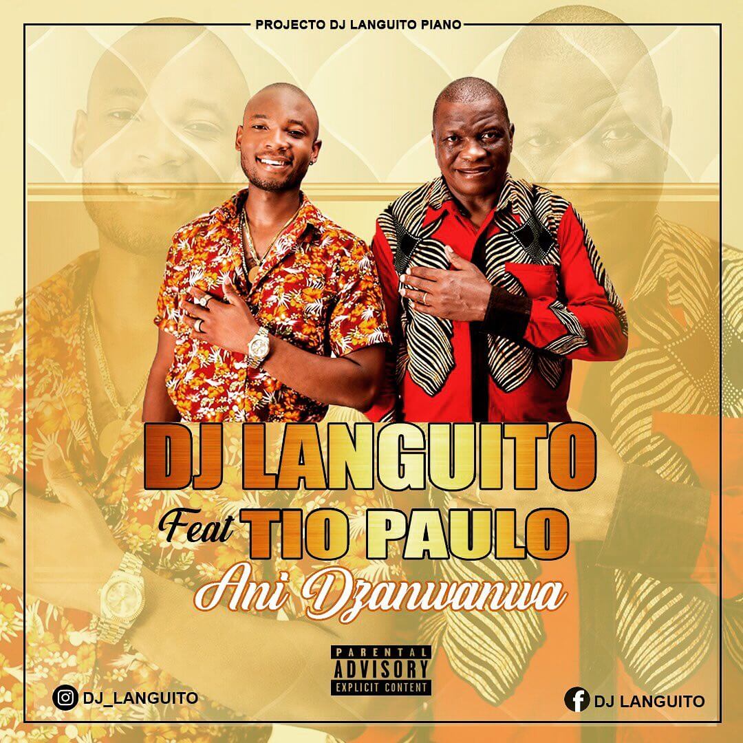 Dj Languito - Dzanwanwa (feat. Tio Paulo)