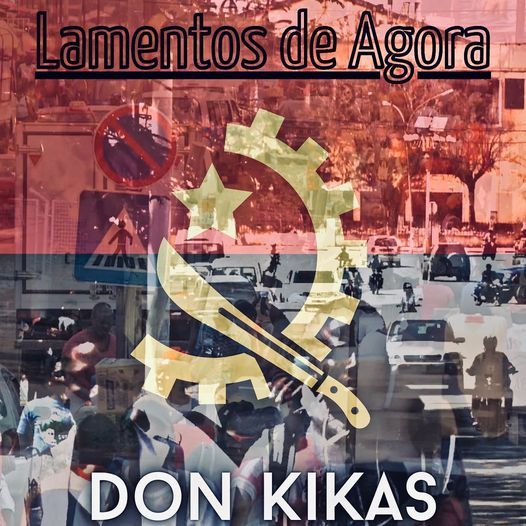 Don Kikas - Lamentos de Agora