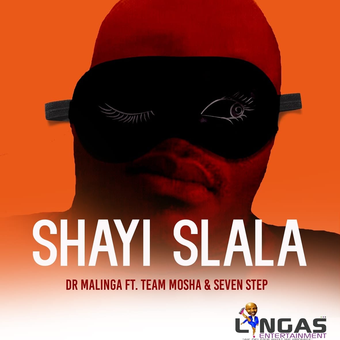 Dr Malinga - Shayi Slala (feat. Team Mosha & Seven Step)