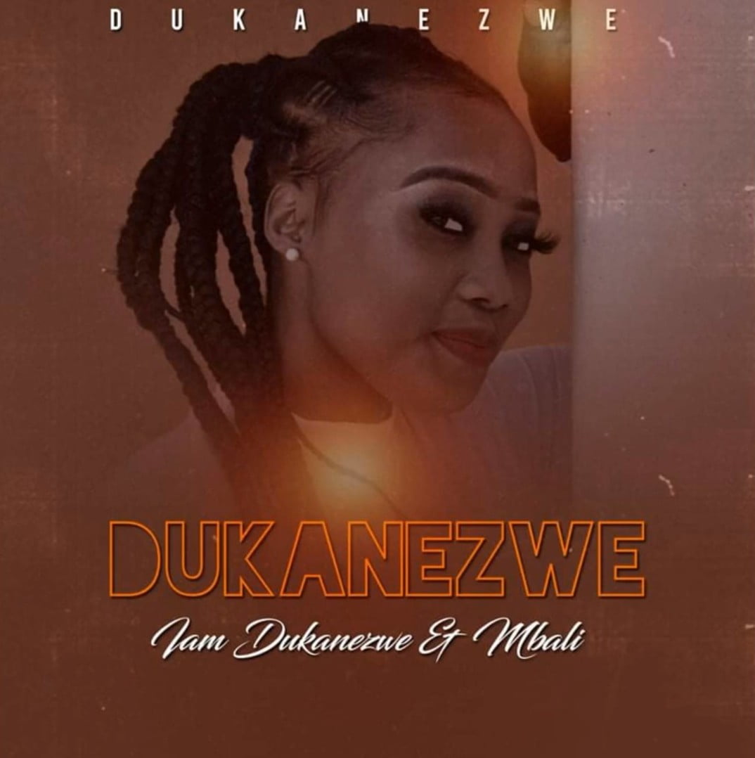 Dukanezwe - Mbali (feat. ComTribal)