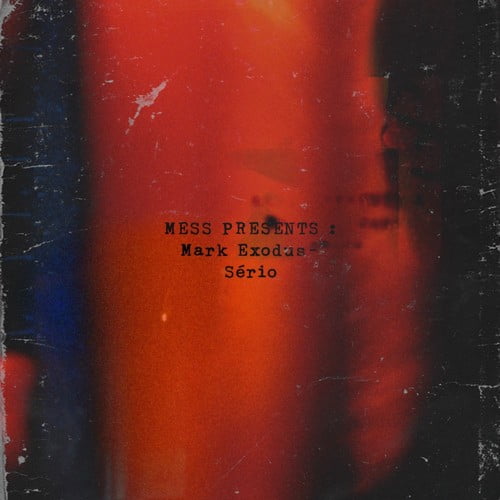 Mark Exodus - Sério (Prod. Gs on the Beat & Silvio Ferrão)