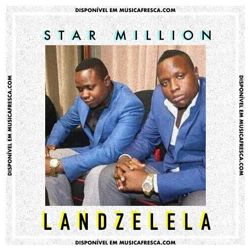 Star Million - Landzelela