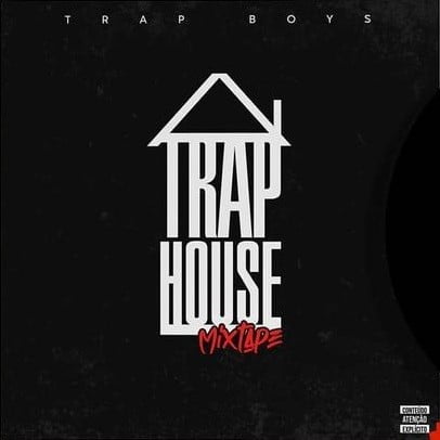 Trap Boys trap house