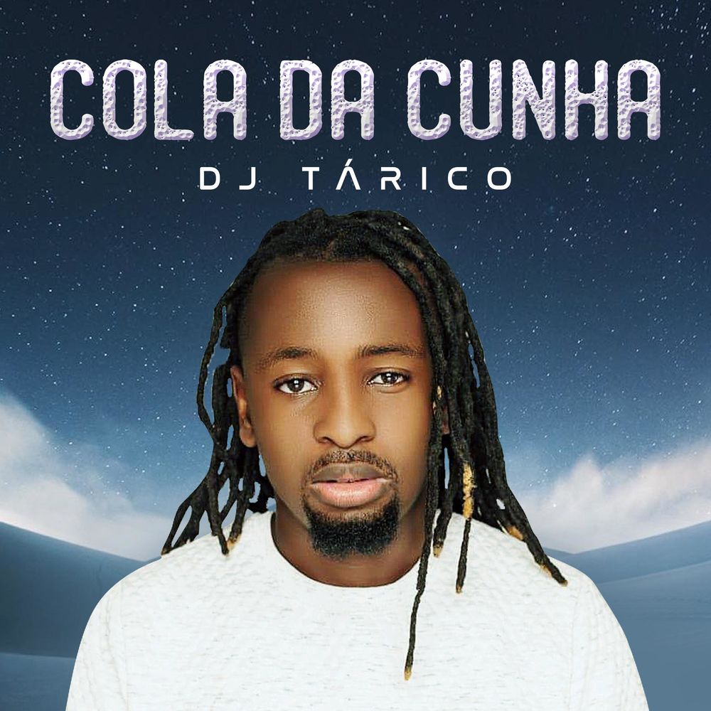 DJ Tárico - Cola Da Cunha