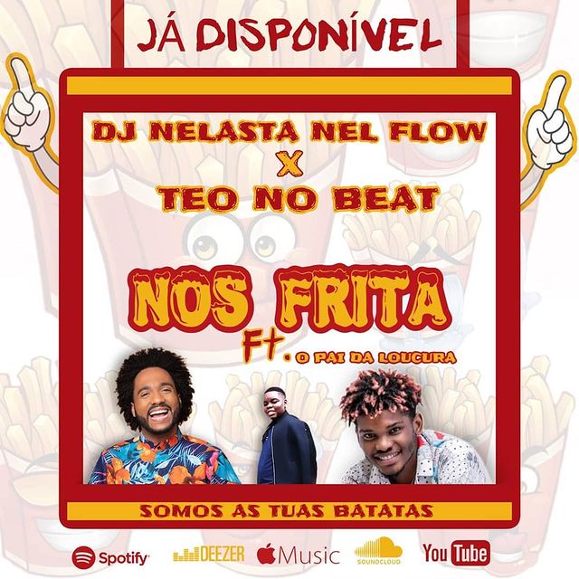 Dj Nelasta Nel Flow x Teo No Beat - Nos Frita (feat Pai Da Locura)