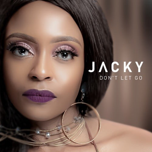 Jacky - Don't Let Go (feat. Dj Obza)