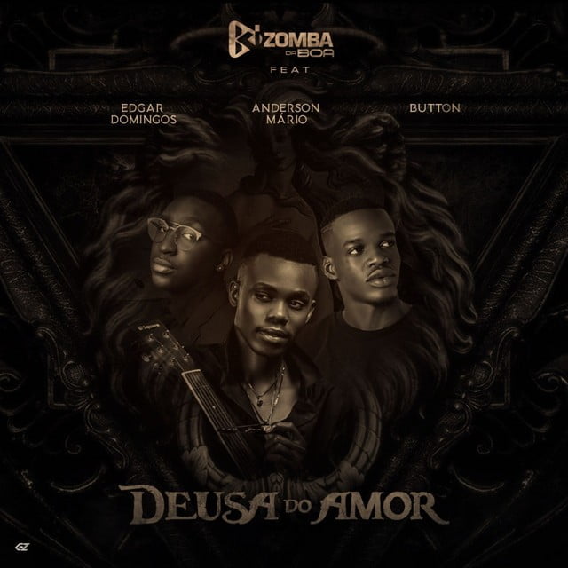 Kizomba da Boa - Deusa do Amor (feat. Edgar Domingos, Anderson Mario & Button)
