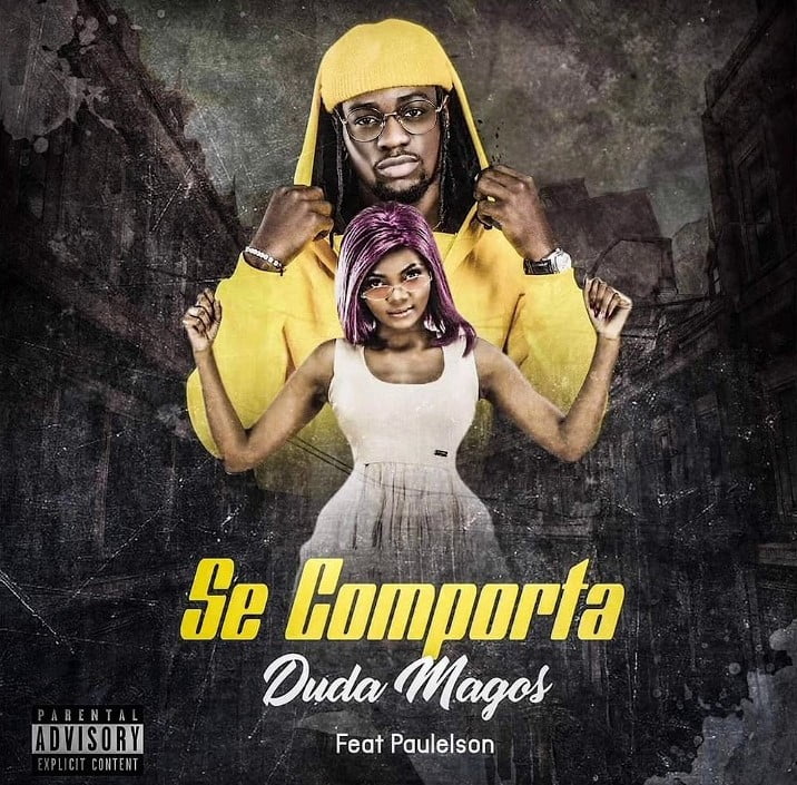 Duda Magos - Se Comporta (feat. Paulelson)